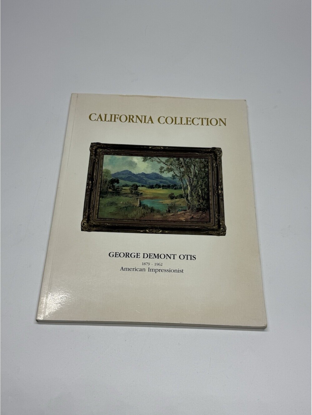 Californa Collection: George Demont Otis 1879-1962 American Impressionist